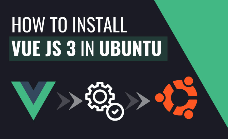 How to install vue js in ubuntu